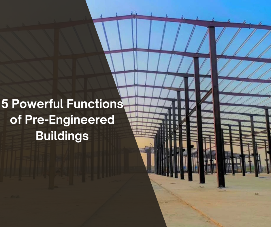 Steel frame structure with text overlay on functions of pre-engineered buildings