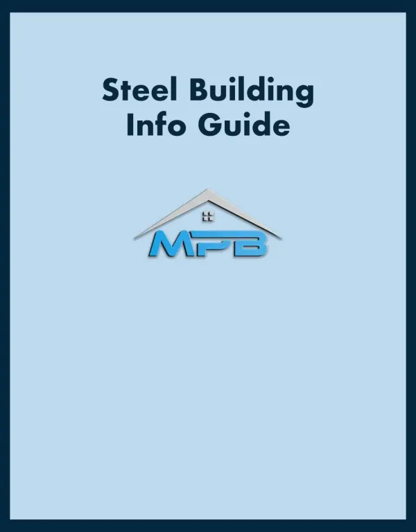 Steel Building Info Guide cover with MPB logo and house roof design on light blue background.