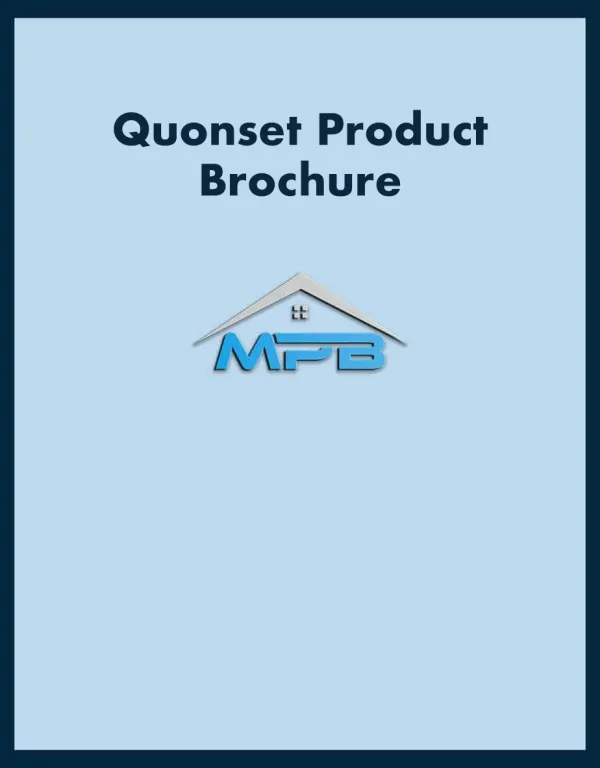 Quonset Product Brochure cover with MPB logo beneath a roof graphic on light blue background.