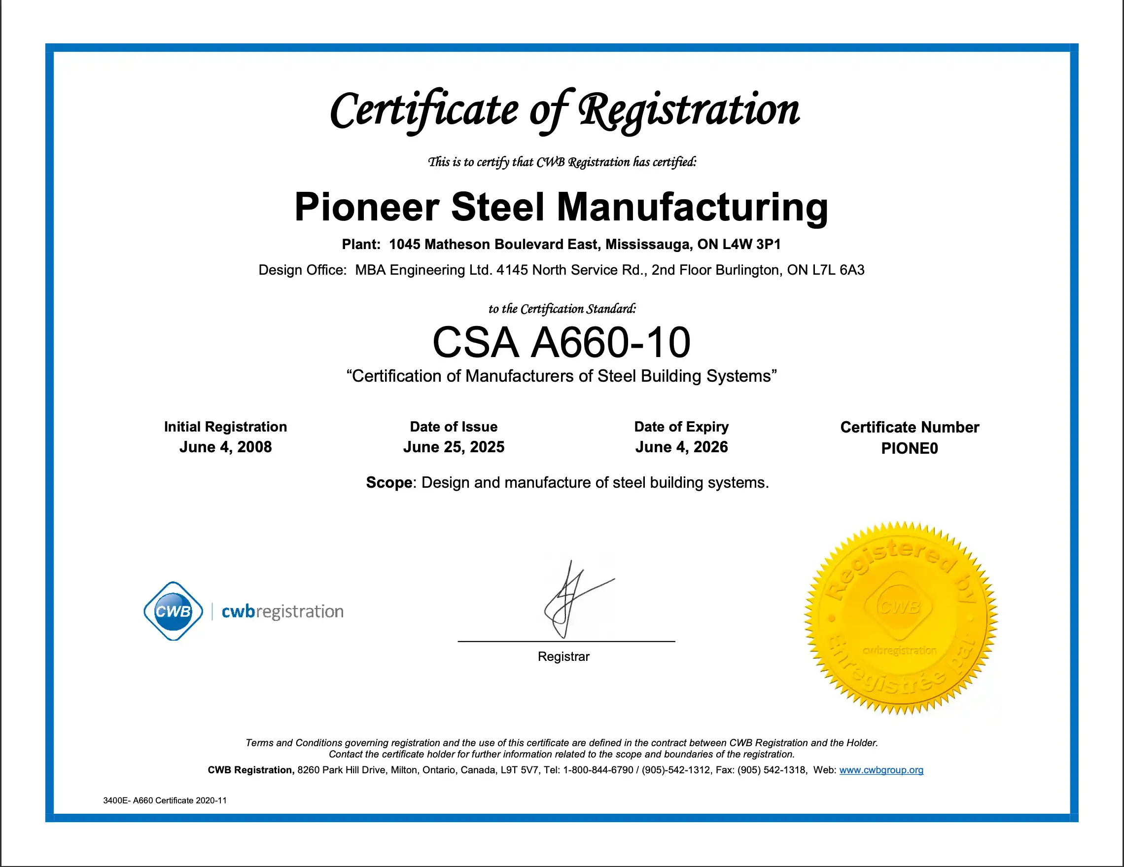 CSA A660-10 Certificate of Registration for Pioneer Steel Manufacturing.